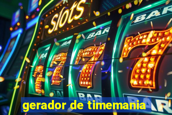 gerador de timemania